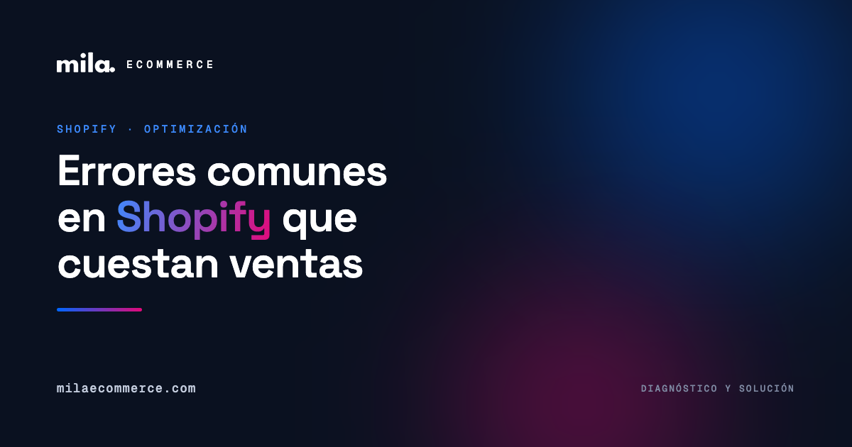 Errores comunes en Shopify